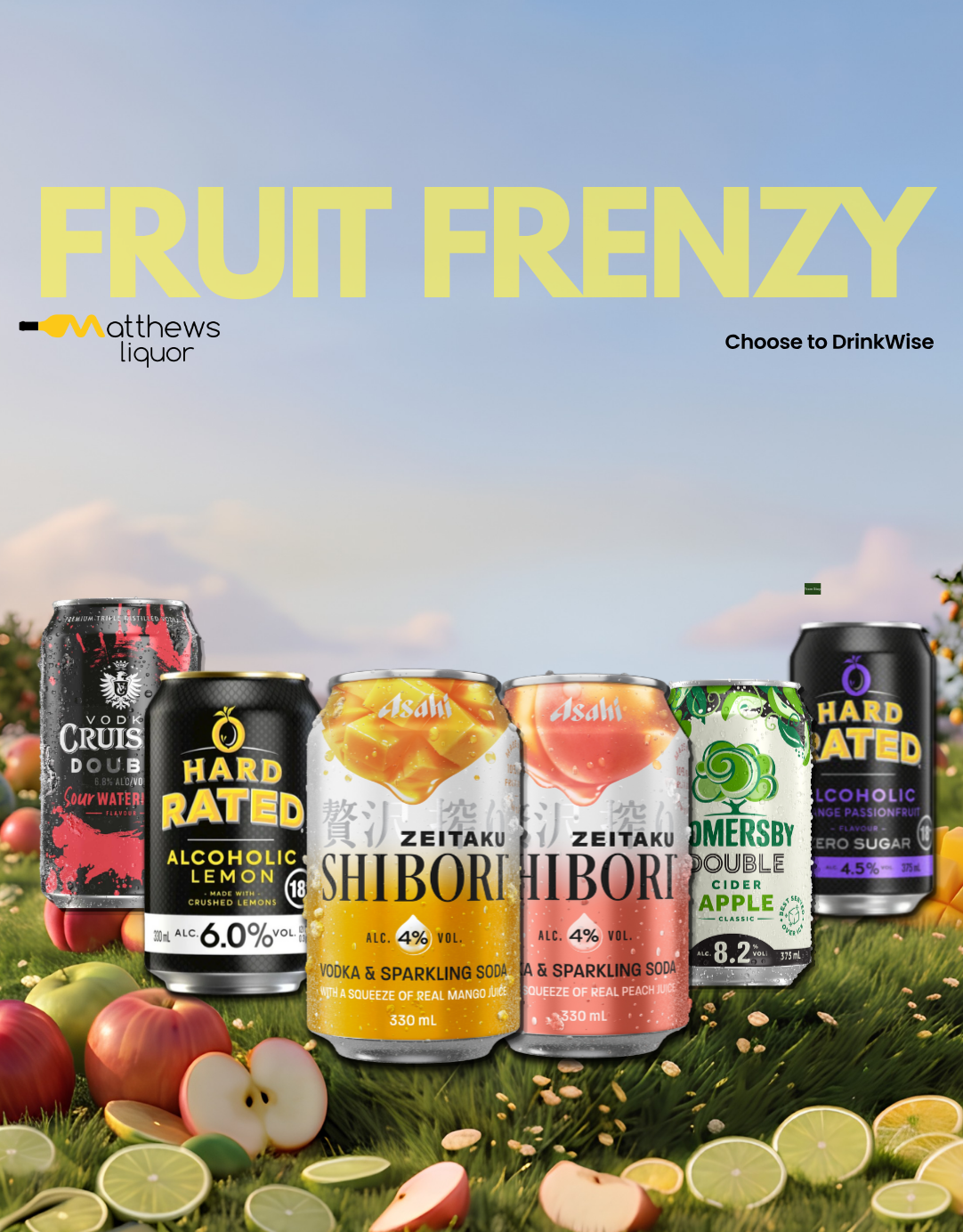 Find Your New Favourite Fruity Drink at Matthews Liquor